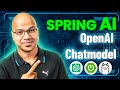 #6 Spring AI | Working with OpenAI ChatModel