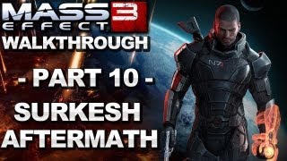 Mass Effect 3 - Priority: Surkesh Aftermath - Walkthrough (Part 10)