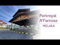 Room Tour - Parkroyal A’famosa Melaka