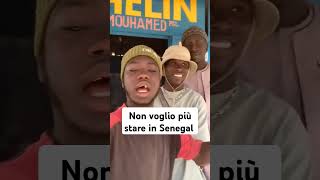 Non voglio più stare in Senegal  #shortsviral #shortvideo #ytshorts l