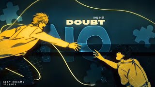 「SDS」Doubt | MEP