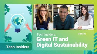 Tech Insiders: Green IT and Digital Sustainability