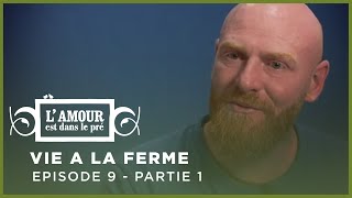 L'Amour est dans le pré 2020 |  Episode 9 Partie 1  |  Saison 15