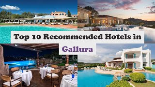 Top 10 Recommended Hotels In Gallura | Top 10 Best 5 Star Hotels In Gallura