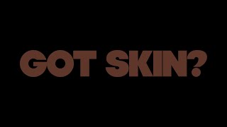 Junetober - GOT SKIN? (VIDEO)