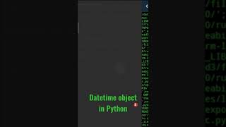 Datetime module in Python | Datetime Object in python | part-2