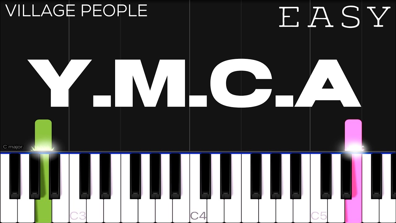 Village People Ymca Easy Piano Tutorial Acordes Chordify