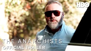 The Anarchists | Official Trailer | HBO