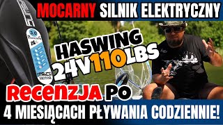 RECENZJA silnika elektrycznego 24V HASWING Protruar 110Lbs do łodzi wędkarskiej.