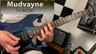 Mudvayne - TV Radio - Guitar Cover