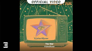 [Official MV] VideoRose - The Star