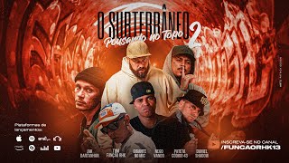 O Subterrâneo Pousando no Topo 2 - Tom,Daniel Shadow,Pateta,Jah dartanhan,Nego Vando, Gigante no Mic