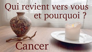 Cancer - Qui revient vers vous et pourquoi ? - Janvier 2025 - Tirage de tarot