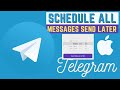 How to schedule messages on telegram with iPhone