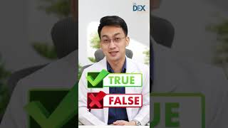 TRUE OR FALSE?? | Dr. Dex Macalintal