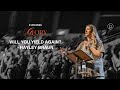 Will You Yield to Him again? | Hayley Braun | GLORY Conference 2025 | Friday Night Session
