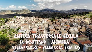 ANTICA TRASVERSALE SICULA | 13. Resuttano - Alimena - Villapriolo - Villarosa (km 32)