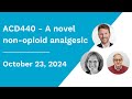 AlzeCure Pharma - ACD440 - A novel non-opioid analgesic