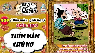 Trạng Quỷnh I Tập 409 I Bản màu giới hạn ( Bản đẹp ) : Thím Mắm Chủ Nợ @truyentranhxuavanay