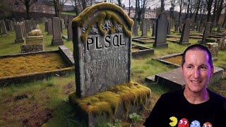Is PL/SQL dying?
