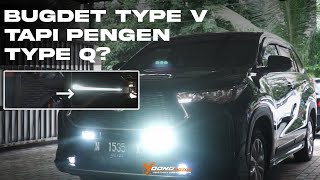 BUGDET TYPE V TAPI PENGEN TYPE Q ?? || CUSTOM INNOVA ZENIX