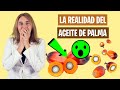 ESTO DEBES SABER del ACEITE de PALMA | Aprende del aceite de palma | Alimentación real saludable