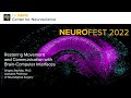 Sergey Stavisky, Ph.D. — Restoring Movement and Communication with Brain-Computer Interfaces