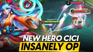 CICI IS INSANELY OVERPOWERED | NEW HERO CICI | GAMEPLAY | SKILL EXPLANATION