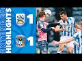 EXTENDED HIGHLIGHTS | Huddersfield Town 1-1 Coventry City