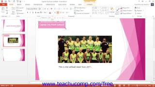 PowerPoint 2013 Tutorial Basic Object Manipulation Microsoft Training Lesson 4.2