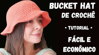 BUCKET HAT [TUTORIAL] | Chapéu de crochê fácil e econômico