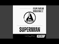 Superman (Original Mix)