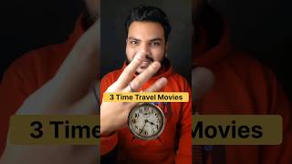 Time Travel Movies 🤯🔥 #shorts #movie #ishankichoice
