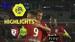 LOSC - FC Nantes (3-0) - Highlights - (LOSC - FCN) / 2016-17
