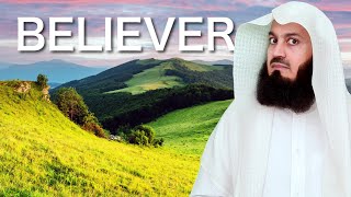 Amazing are the affairs of a TRUE believer - Mufti Menk