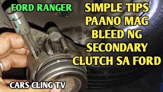 Ford Ranger Secondary Clutch How to Bleed BASIC Pointers Paano Alamin