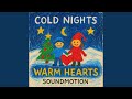 Cold Nights, Warm Hearts (Radio Edit)