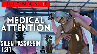Hitman 3 - Medical Attention (1:31) - Featured Contract SA