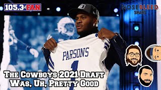 Regrading The Cowboys' 2021 NFL Draft Class | Nosebleed Seats