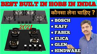 BEST BULIT IN HOBS IN INDIA 2021 || TOP -5 BUILT-IN HOBS IN 2021 || HOBS BUYING GUIDE