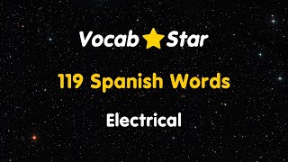 119 Spanish Words - Electrical