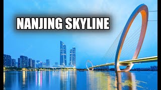 Nanjing Skyline | Nanjing, Jiangsu, China |The capital of China From 3rd Century To 1949