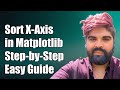 How to Sort the X-Axis in Matplotlib: A Step-by-Step Guide