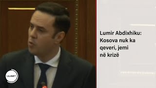 Lumir Abdixhiku: Kosova nuk ka qeveri, jemi në krizë