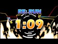 RE:RUN Any% Speedrun World Record [ 1:09.400 ] (2021/05/13)