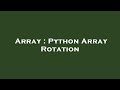 Array : Python Array Rotation