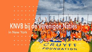 KNVB bij de Verenigde Naties in New York