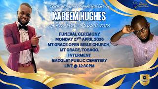 Kareem Hughes - The Celebration Of His Wonderful Life
