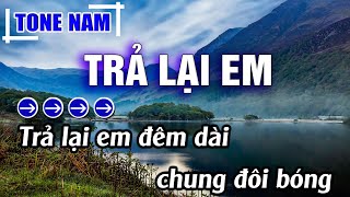 Trả Lại Em Karaoke Tone Nam ( Am ) Beat Hay | Karaoke Đăng Khôi