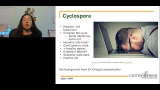 '21 PRE RECORDED Cyclospora How Industry Can Control a Pathogen We Know so little About